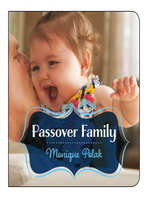 Title details for Passover Family by Monique Polak - Wait list